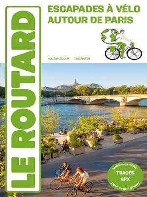 cover image of Guide du Routard Paris Île-de-France à vélo